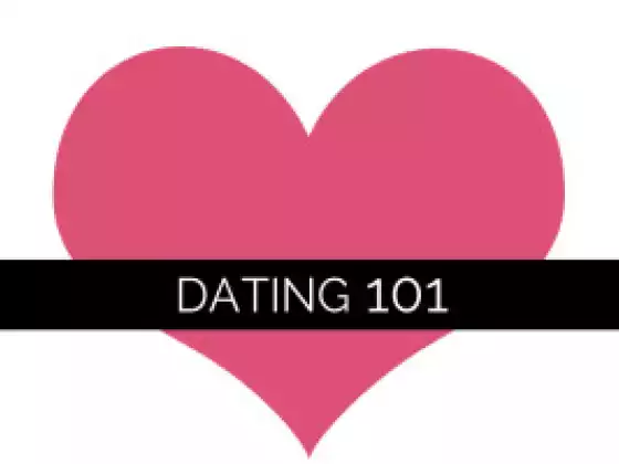 Dating 101 for 2016