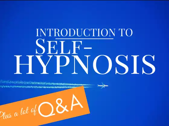 Self-hypnosis: Introduction and a lot of Q&A - Multilingual