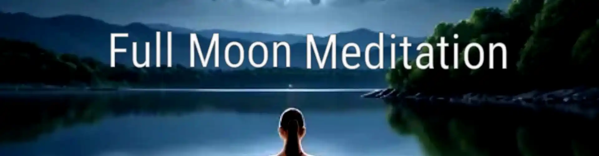 முழு அறுவடை சூப்பர் மூன் தியானம்  - Online Class by Cassaundra Paolini