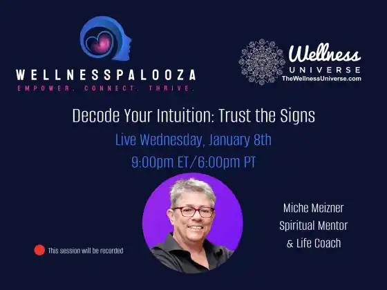 Wellnesspalooza 2025 Miche Meizner உடன் உங்கள் உள்ளுணர்வை டிகோட் செய்யவும்