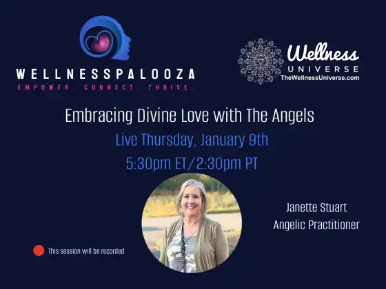 Wellnesspalooza 2025 与 Janette Stuart 一起拥抱天使的神圣之爱