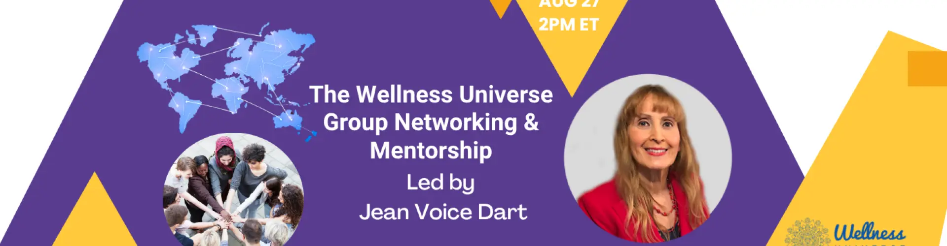 जीन वॉयस डार्ट के साथ डब्ल्यूयू ग्रुप नेटवर्किंग और मेंटरशिप - Online Class by The Wellness Universe